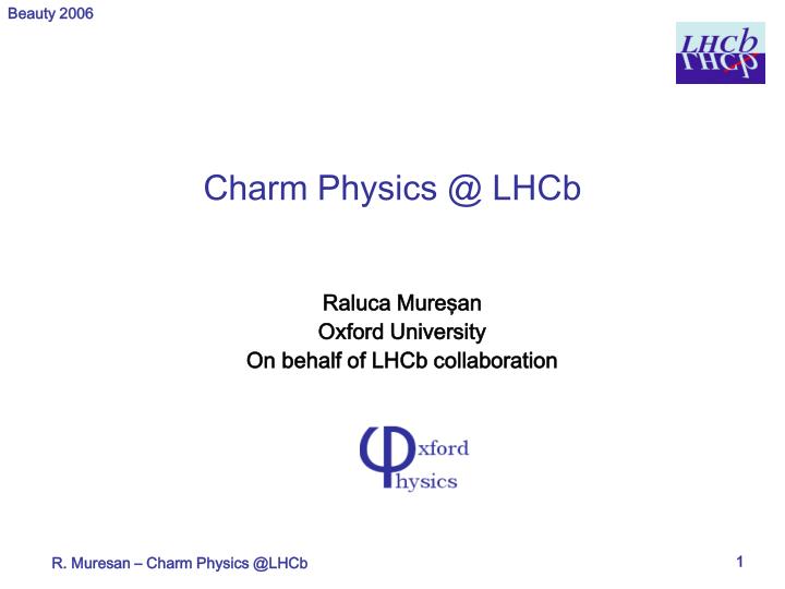 charm physics @ lhcb