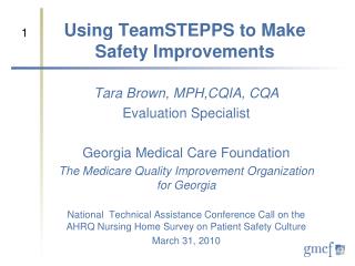 Using TeamSTEPPS to Make Safety Improvements