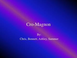 Cro-Magnon