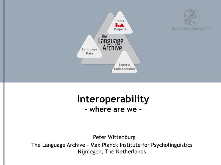 interoperability where are we