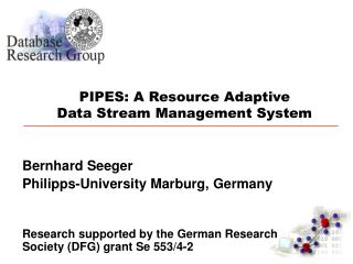 PIPES: A Resource Adaptive Data Stream Management System