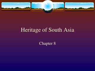 Heritage of South Asia