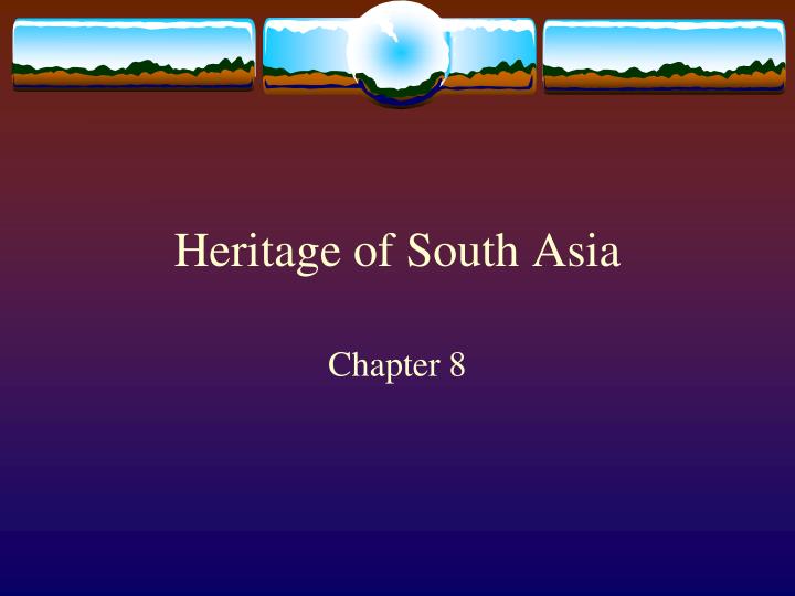 heritage of south asia