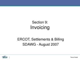 Section 9: Invoicing