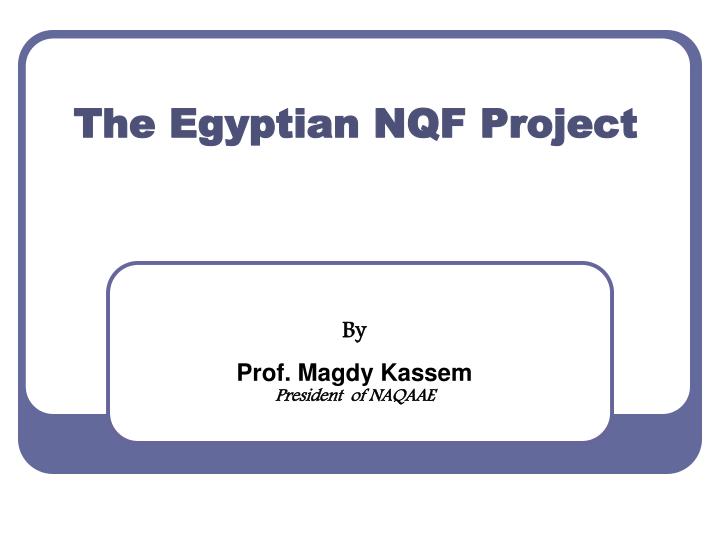 the egyptian nqf project