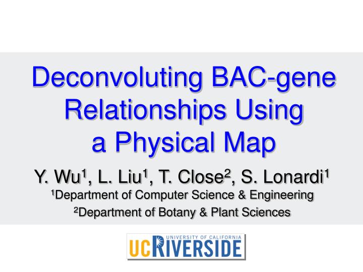 deconvoluting bac gene relationships using a physical map