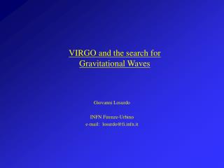 VIRGO and the search for Gravitational Waves