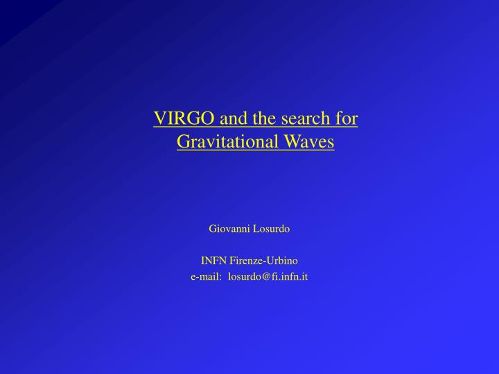 virgo and the search for gravitational waves