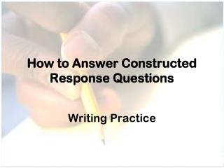 how to answer constructed response questions