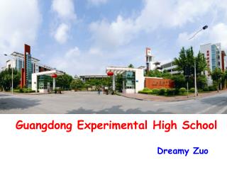 Guangdong Experimental High School Dreamy Zuo