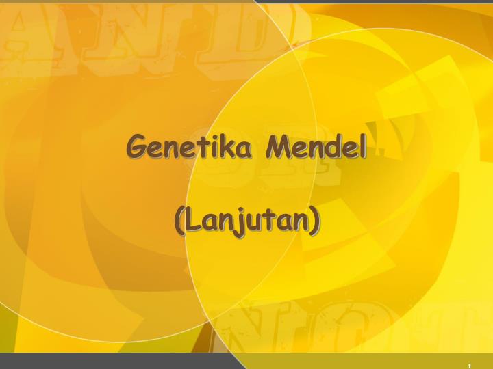 genetika mendel lanjutan