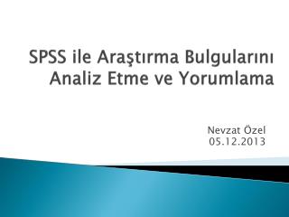 spss ile ara t rma bulgular n analiz etme ve yorumlama