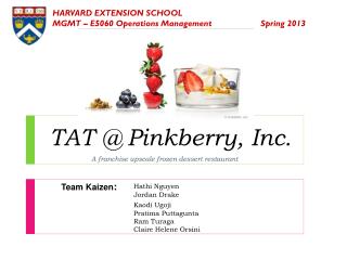 TAT @ Pinkberry, Inc.