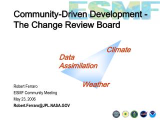 Community-Driven Development -The Change Review Board