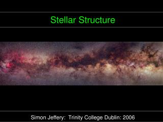 Stellar Structure