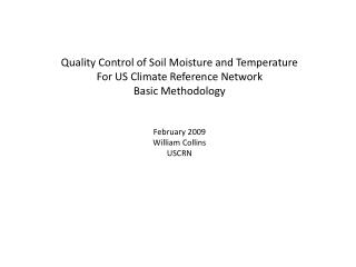 Quality Control of Soil Moisture and Temperature For US Climate Reference Network