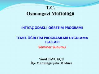 t c osmangazi m ft l