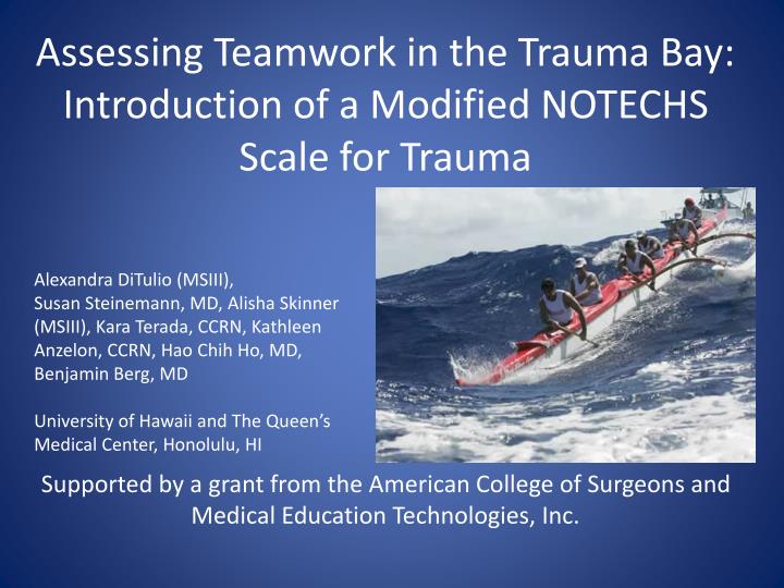 assessing teamwork in the trauma bay introduction of a modified notechs scale for trauma