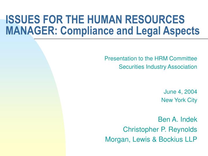 issues for the human resources manager compliance and legal aspects