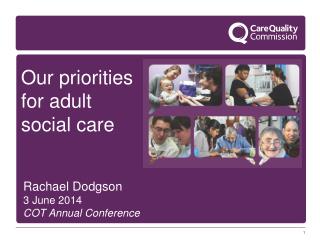 Our priorities for adult social care