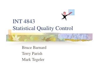 INT 4843 Statistical Quality Control