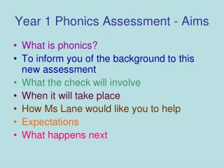 Year 1 Phonics Assessment - Aims