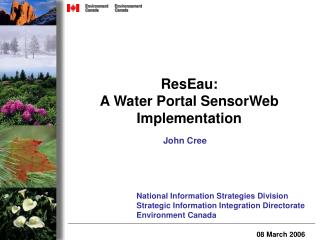 ResEau: A Water Portal SensorWeb Implementation