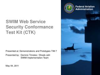 SWIM Web Service Security Conformance Test Kit (CTK)
