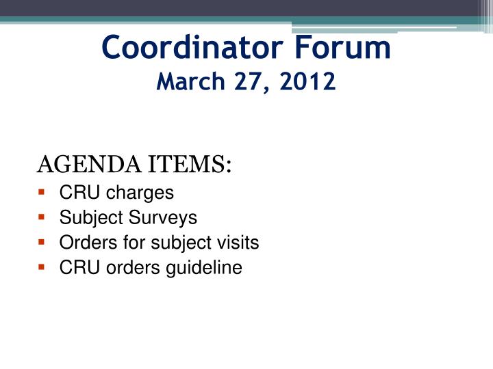 coordinator forum march 27 2012