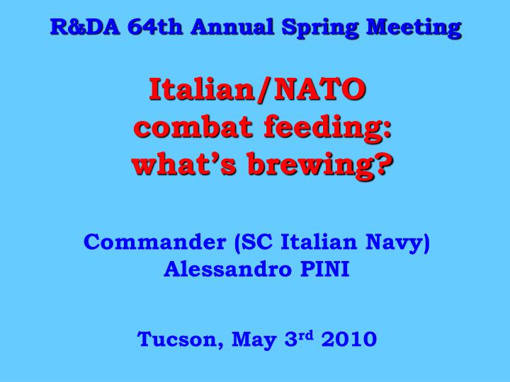 italian nato combat feeding what s brewing