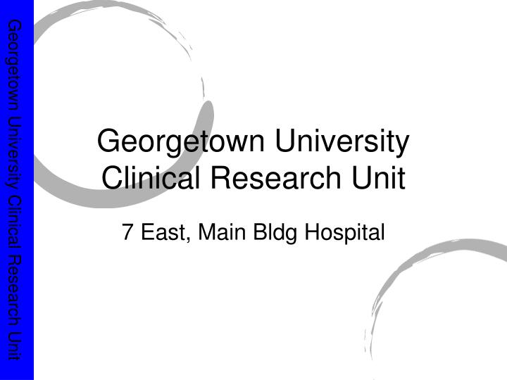 georgetown university clinical research unit
