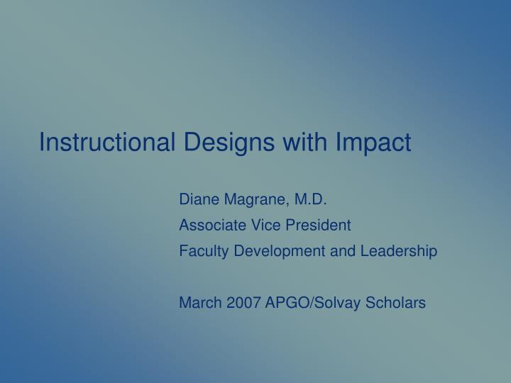 instructional designs with impact