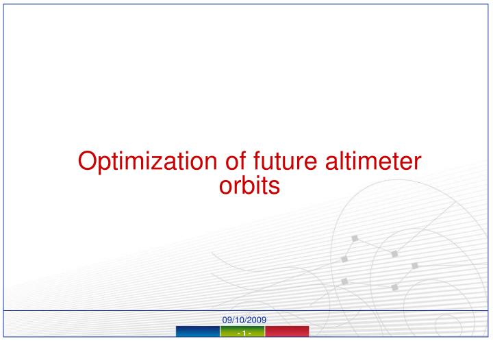 optimization of future altimeter orbits