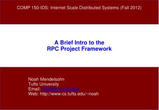 A Brief Intro to the RPC Project Framework