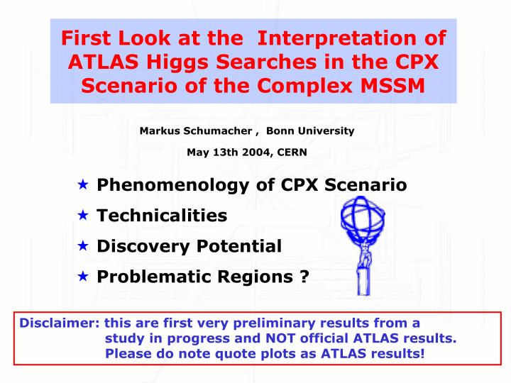first look at the interpretation of atlas higgs searches in the cpx scenario of the complex mssm