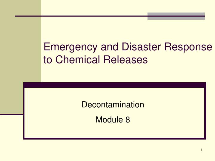 emergency and disaster response to chemical releases