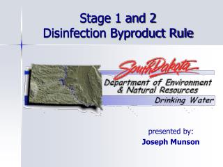Stage 1 and 2 Disinfection Byproduct Rule