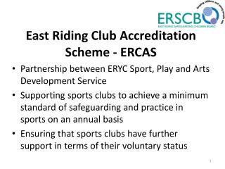 East Riding Club Accreditation Scheme - ERCAS