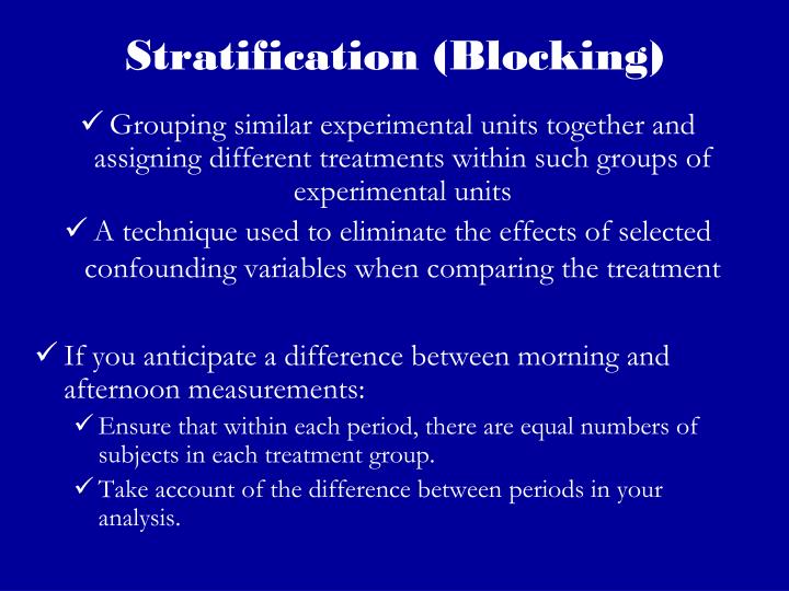 stratification blocking