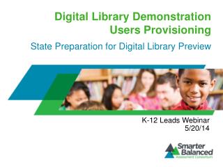 Digital Library Demonstration Users Provisioning