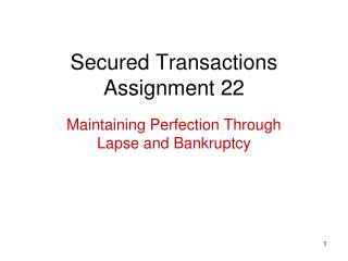 Secured Transactions Assignment 22