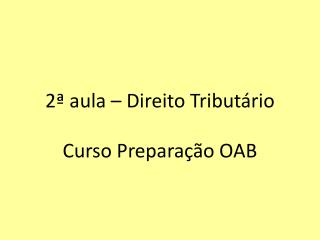 2 aula direito tribut rio