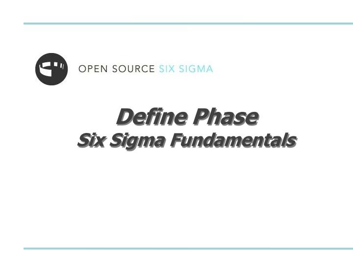 define phase six sigma fundamentals