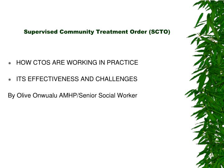 supervised community treatment order scto