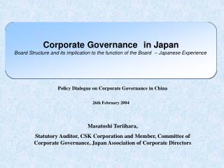 Corporate Governance?in Japan