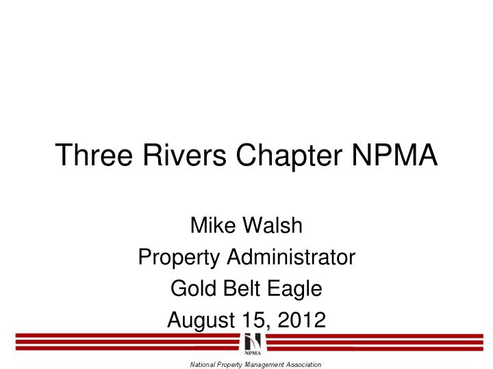 three rivers chapter npma