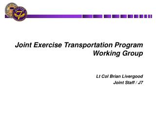Joint Exercise Transportation Program Working Group