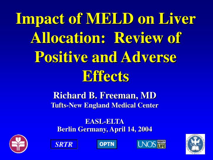 impact of meld on liver allocation review of positive and adverse effects
