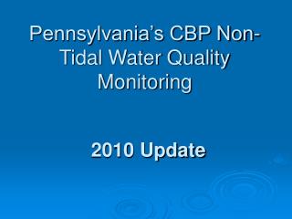 pennsylvania s cbp non tidal water quality monitoring
