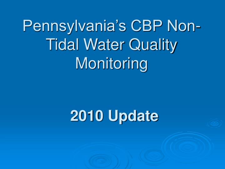 pennsylvania s cbp non tidal water quality monitoring